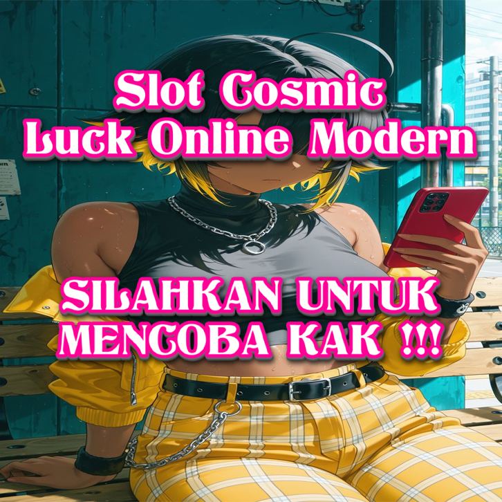 Mevius77 | Slot Cosmic Luck Online Terbaru & Modern by Hey siriusly